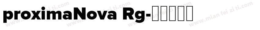 proximaNova Rg字体转换